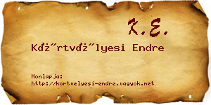 Körtvélyesi Endre névjegykártya